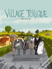 Capa do artigo Village Toxique ; Petite Histoire Du Nucléaire Français