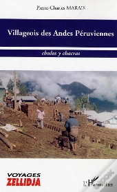 Villageois Des Andes Peruviennes ; Chulos Y Chacras