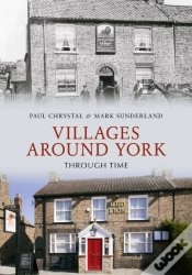 Capa do artigo Villages Around York Through Time