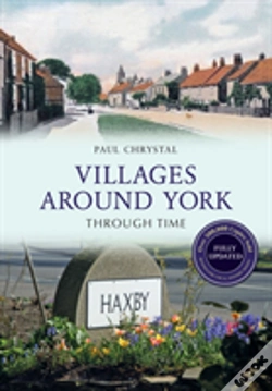 Capa do artigo Villages Around York Through Time Revised Edition