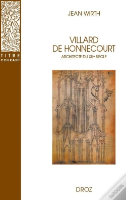 Capa do artigo Villard De Honnecourt, Architecte Du Xiiie Siècle