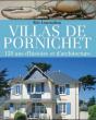 Villas De Pornichet ; 150 Ans D'Histoire Et D'Architecture - Preview