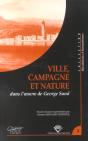 Ville, Campagne Et Nature Dans L'Oeuvre De George Sand - Preview