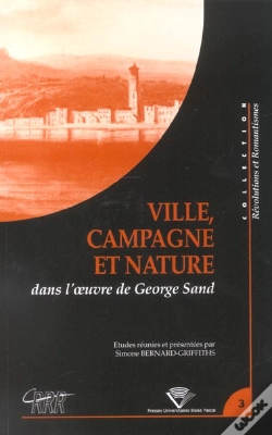 Capa do artigo Ville, Campagne Et Nature Dans L'Oeuvre De George Sand