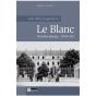Ville De Garnison :Le Blanc T.1 1870-1920 - Preview