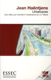 Ville Durable, Villes Stratège ; La Méthode Des Villes Qui Ont Changé De Destin