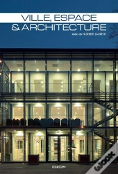 Ville, Espace & Architecture