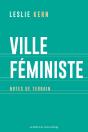 Ville Féministe : Notes De Terrain - Preview