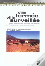 Capa do artigo Ville Fermée, Ville Surveillée