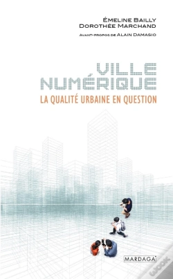 Capa do artigo Ville Numérique : La Qualité Urbaine En Question