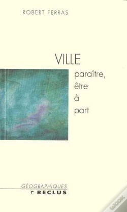 Capa do artigo Ville Paraitre Etre A Part