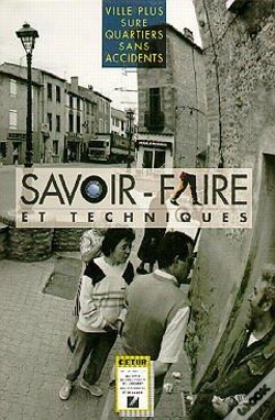 Capa do artigo Ville Plus Sure Quartier Sans Accidents Savoir-Faire Et Techniques
