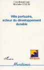 Ville Portuaire, Acteur Du Développement Durable - Preview
