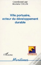 Capa do artigo Ville Portuaire, Acteur Du Développement Durable