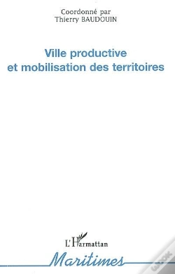 Capa do artigo Ville Productive Et Mobilisation Des Territoires
