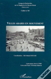 Villes Arabes En Mouvement