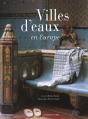 Villes D'Eau En Europe - Preview
