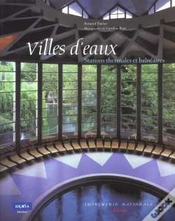 Capa do artigo Villes D'Eaux ; Stations Thermales Et Balneaires