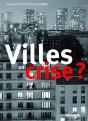 Villes En Crises ? - Preview