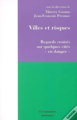 Capa do artigo Villes Et Risques ; Regards Croisés Sur Quelques Cités « En Danger »
