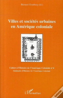 Capa do artigo Villes Et Sociétés Urbaines En Amérique Coloniale