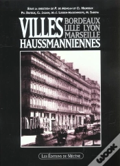 Capa do artigo Villes Haussmaniennes ; Bordeaux Lille Lyon Et Marseille
