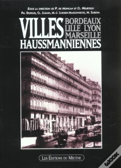 Capa do artigo Villes Haussmaniennes ; Bordeaux Lille Lyon Et Marseille