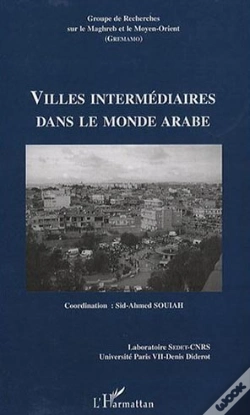 Capa do artigo Villes Intermédiaires Dans Le Monde Arabe