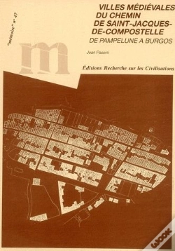 Capa do artigo Villes Médiévales Du Chemin De Saint-Jacques-De-Compostelle ; De Pampelune À Burgos