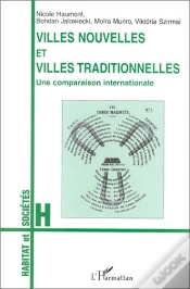 Capa do artigo Villes Nouvelles Et Villes Traditionnelles ; Une Comparaison Internationale