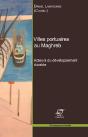 Villes Portuaires Au Maghreb - Preview
