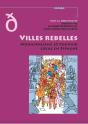 Villes Rebelles - Preview