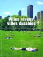 Villes Rêvées, Villes Durables ? - Preview