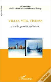 Capa do artigo Villes, Vies, Visions ; Les Villes Propriétés De L