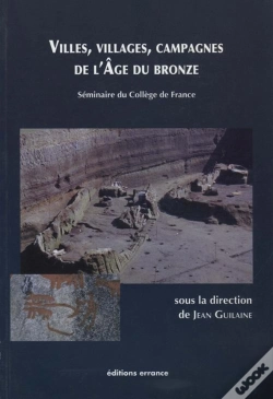Capa do artigo Villes, Villages, Campagnes De  L'Age Du Bronze