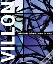 Capa do artigo Villon. Cathédrale Saint-Etienne De Metz
