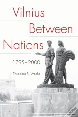 Capa do artigo Vilnius Between Nations, 1795â€“2000