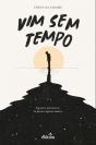 Vim Sem Tempo - Preview