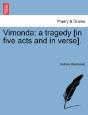 Vimonda: A Tragedy (In Five Acts And In Verse). - Preview
