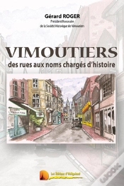 Capa do artigo Vimoutiers ; Des Rues Aux Noms Chargés D