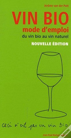 Capa do artigo Vin Bio ; Mode D'Emploi