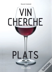 Capa do artigo Vin Cherche Plats...Plat Cherche Vins...