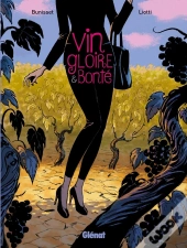 Vin, Gloire Et Bonté