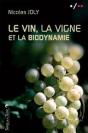 Vin, La Vigne Et La Biodynamie - Preview