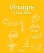 Vinaigre ; Tous Les Trucs Et Astuces - Preview