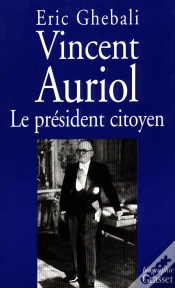 Capa do artigo Vincent Auriol Le President Citoyen 1884-1966