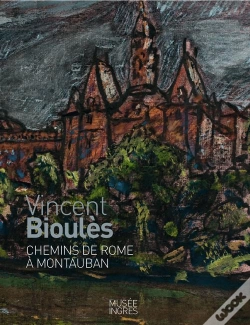 Capa do artigo Vincent Bioulès ; Chemins De Rome À Montauban