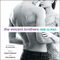 Vincent Brothers - Preview
