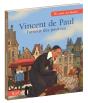 Vincent De Paul ; L'Amour Des Pauvres - Preview