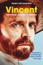 Vincent, Girasoles Contra El Mundo - Preview
